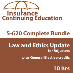 10 hrs -CE Bundle 4 hr Law and Ethics + 6 hr All-Lines Adjusters CE 10 hrs -CE Bundle 4 hr Law and Ethics + 6 hr All-Lines Adjusters CE