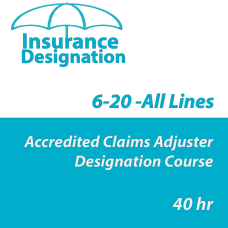 40 hr 6-20 -All Lines Accredited Claims Adjuster Designation Online Course (INS013FL40)